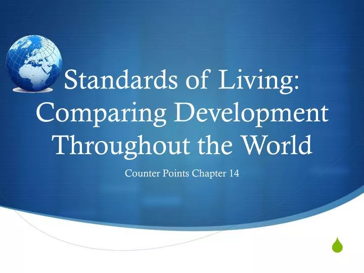 standards of living comparing development throughout the world