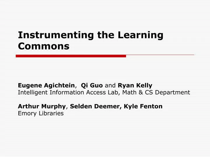 instrumenting the learning commons