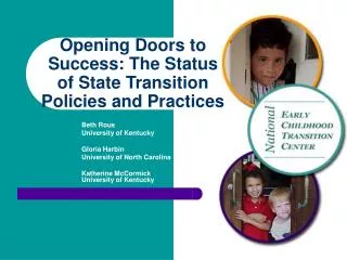 Opening Doors to Success: The Status of State Transition Policies and Practices