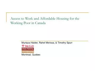 Access to Work and Affordable Housing for the Working Poor in Canada