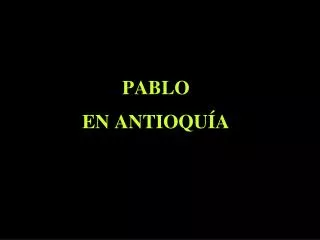 pablo en antioqu a
