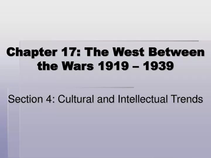 chapter 17 the west between the wars 1919 1939