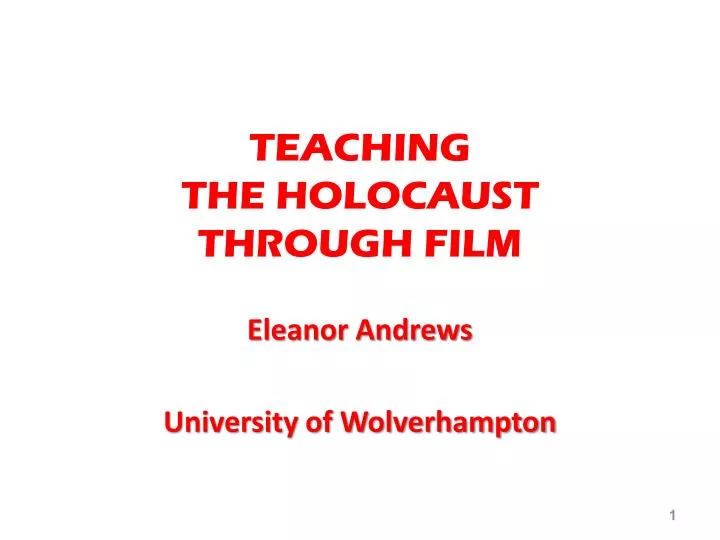 teaching the holocaust through film