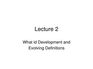 lecture 2