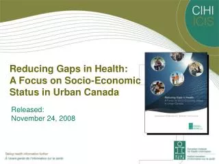 Reducing Gaps in Health: A Focus on Socio-Economic Status in Urban Canada