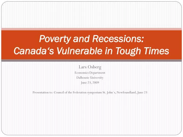poverty and recessions canada s vulnerable in tough times