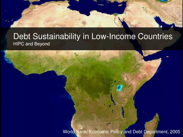 debt sustainability in low income countries hipc and beyond