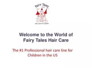 Welcome to the World of Fairy Tales Hair Care