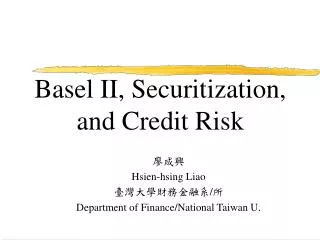 basel ii securitization and credit risk