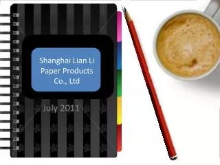 Shanghai Lian Li Paper Products Co., Ltd