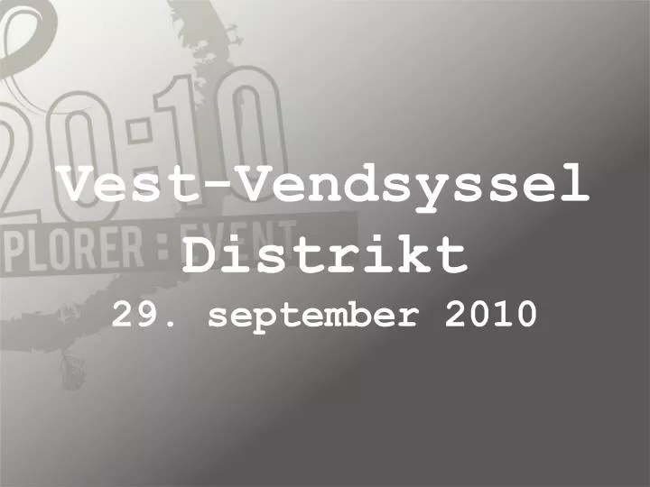 vest vendsyssel distrikt 29 september 2010