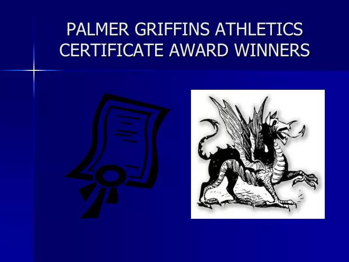 palmer griffins athletics certificate award winners