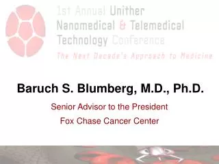 Baruch S. Blumberg, M.D., Ph.D.