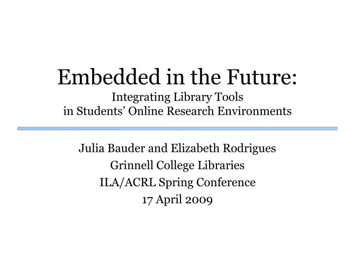 embedded in the future integrating library tools in students online research environments