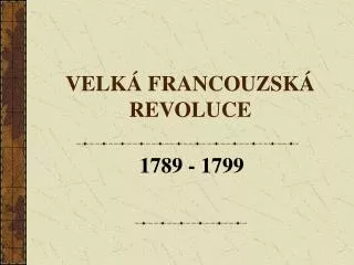 velk francouzsk revoluce