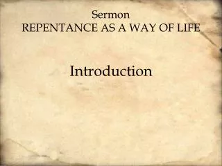 Sermon Repentance as a way of life