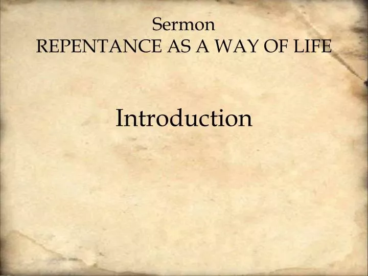 sermon repentance as a way of life