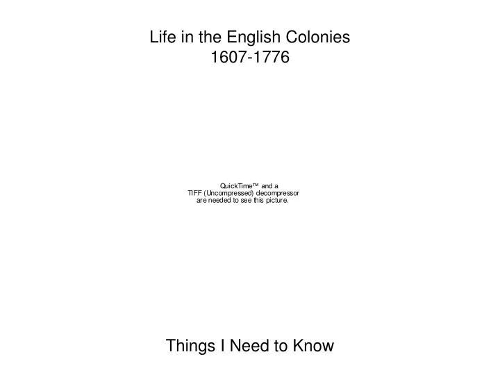 life in the english colonies 1607 1776
