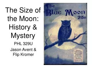 The Size of the Moon: History &amp; Mystery