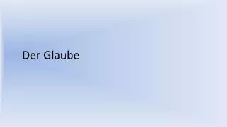 der glaube