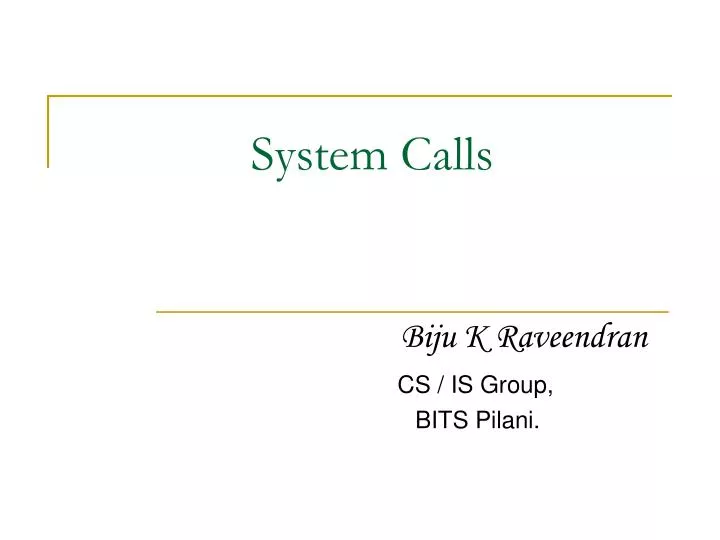 system calls