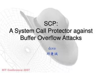 SCP: A System Call Protector against Buffer Overflow Attacks