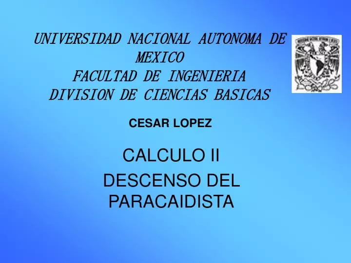 universidad nacional autonoma de mexico facultad de ingenieria division de ciencias basicas