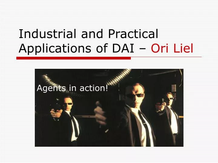 industrial and practical applications of dai ori liel