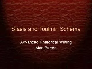 Stasis and Toulmin Schema