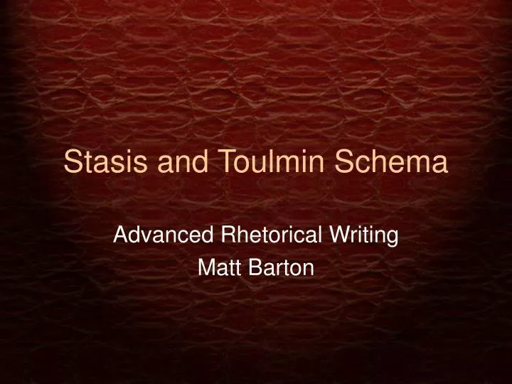 stasis and toulmin schema