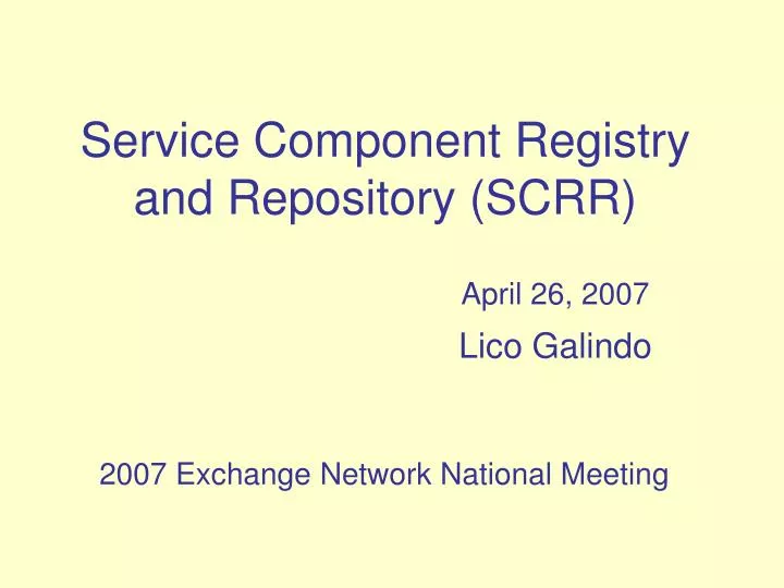 service component registry and repository scrr