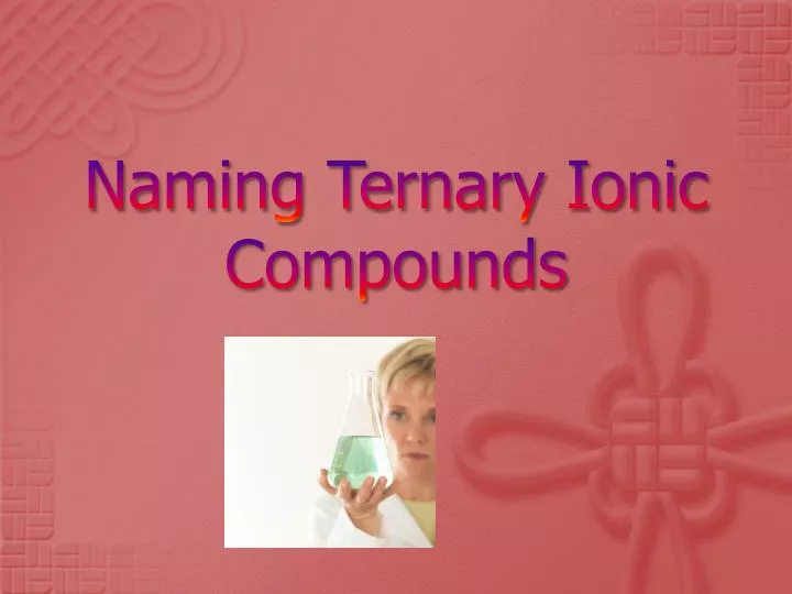 naming ternary ionic compounds