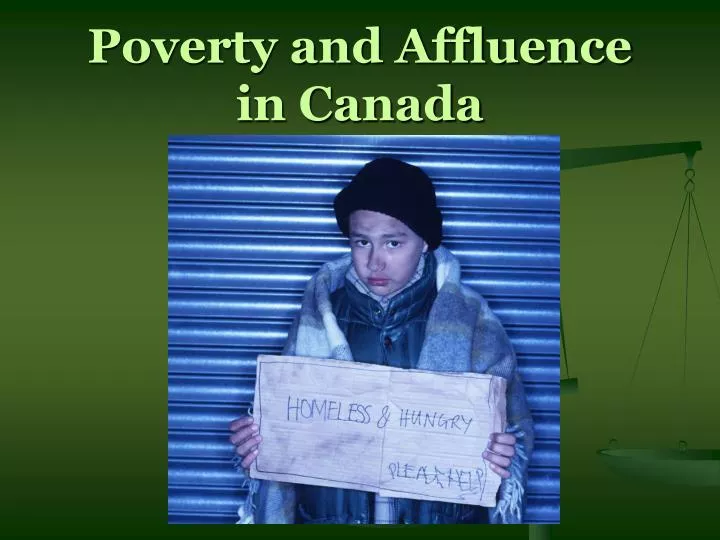 poverty and affluence in canada