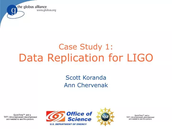 case study 1 data replication for ligo