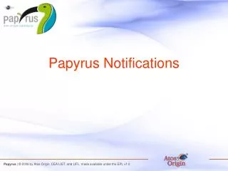 Papyrus Notifications