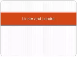 Linker and Loader