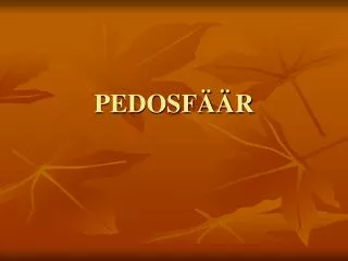 pedosf r
