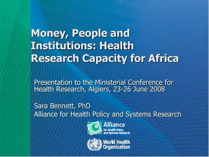 money people and institutions health research capacity for africa