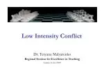 Low Intensity Conflict - slide 1