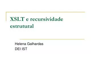 xslt e recursividade estrutural