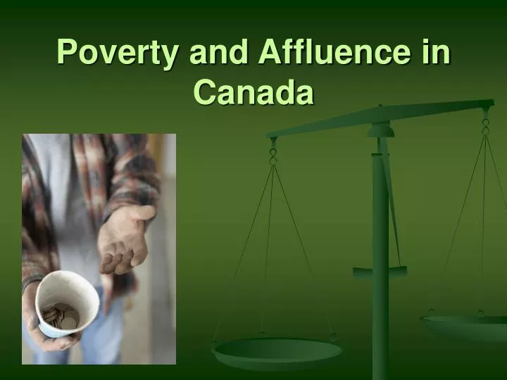poverty and affluence in canada