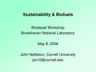 Sustainability &amp; Biofuels