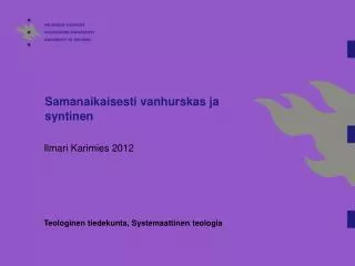 samanaikaisesti vanhurskas ja syntinen