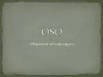 OSO - slide 1
