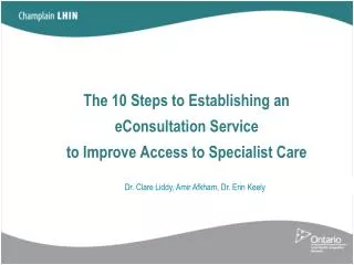 The 10 Steps to Establishing an eConsultation Service to Improve Access to Specialist Care