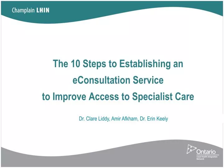 the 10 steps to establishing an econsultation service to improve access to specialist care