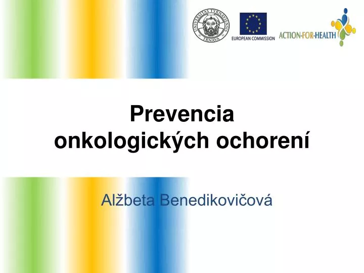 prevencia onkologick ch ochoren