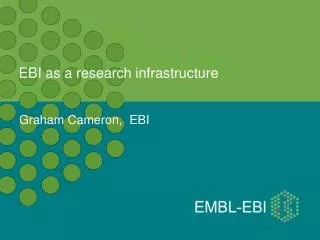 EBI as a research infrastructure