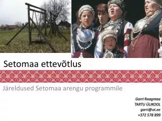 setomaa ettev tlus