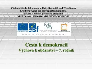 Základní škola Jakuba Jana Ryby Rožmitál pod Třemšínem Efektivní výuka pro rozvoj potenciálu žáka